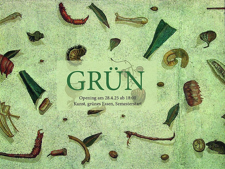 Werbebild für die Semestereröffnungsveranstaltung „GRÜN“ am 28. April 2025 um 18:00 Uhr. Im Hintergrund ein antikes Mosaik mit verstreuten pflanzlichen und tierischen Motiven, überlagert von einem transparenten Feld mit Text zur Veranstaltung.