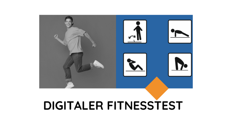 Digitaler Fitnesstest neu Links ein Junger Man in Laufpose, rechts vier quadratische Symbolbilder für Fitnessübungen auf blauem Hintergrund. Dei Unterschrift ist "Digitaler Fitnesstest" Fitn